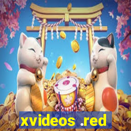 xvideos .red