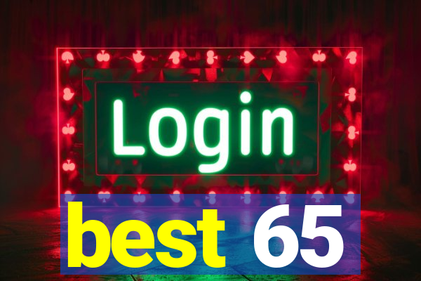 best 65