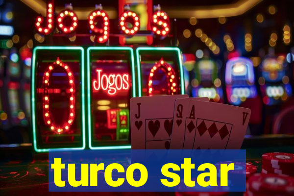 turco star