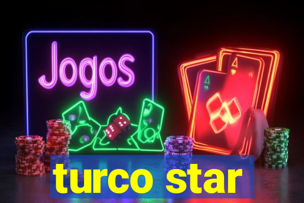 turco star