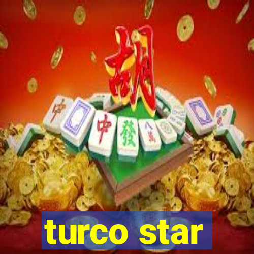 turco star