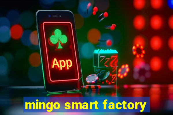 mingo smart factory