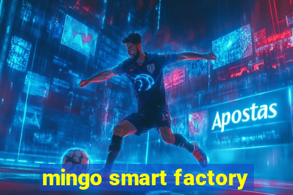 mingo smart factory