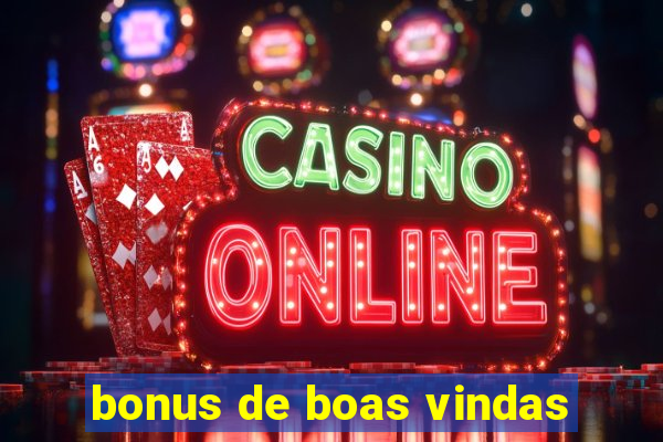 bonus de boas vindas