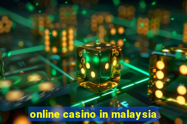 online casino in malaysia