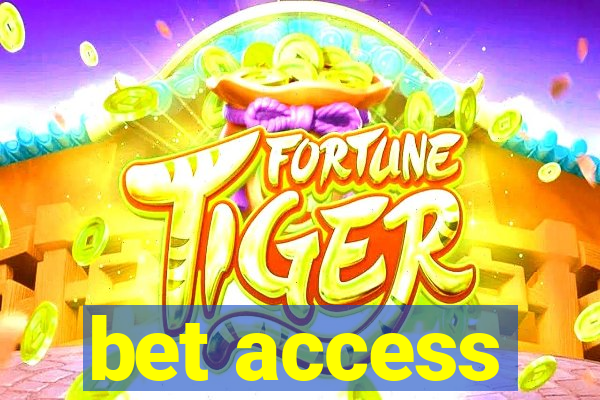 bet access