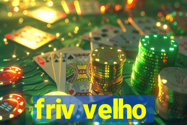 friv velho