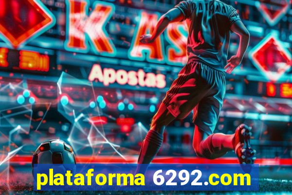 plataforma 6292.com