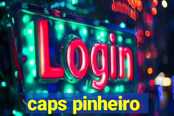 caps pinheiro