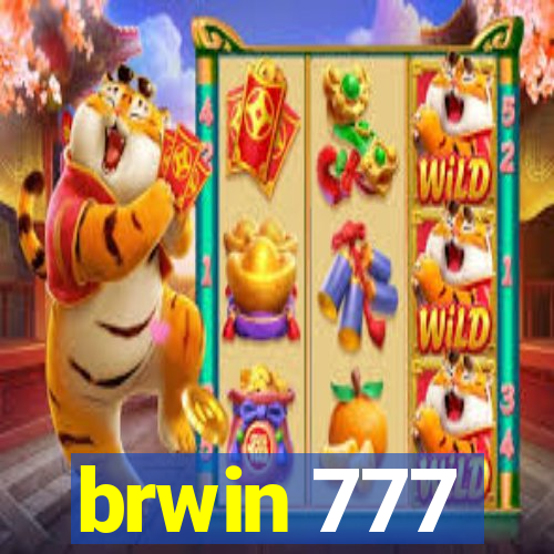 brwin 777