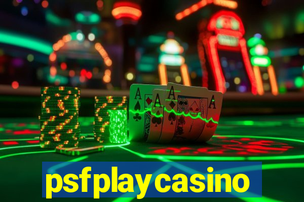 psfplaycasino