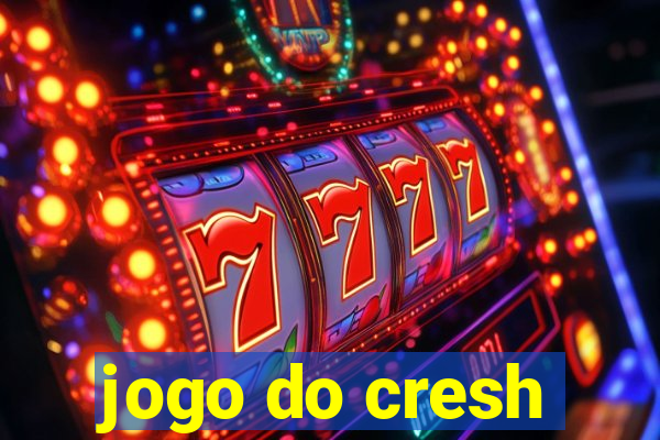 jogo do cresh