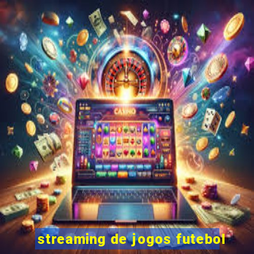 streaming de jogos futebol