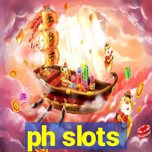 ph slots