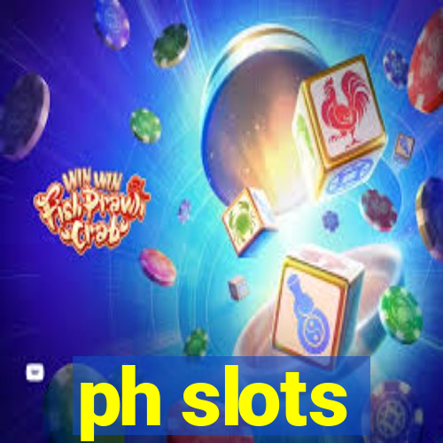 ph slots