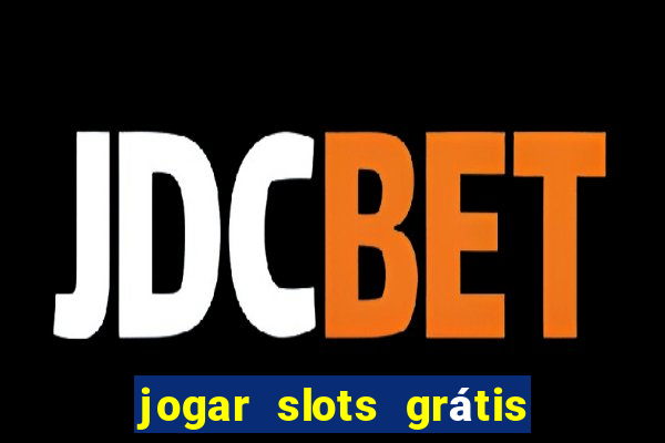 jogar slots grátis fortune tiger