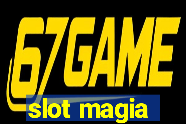 slot magia