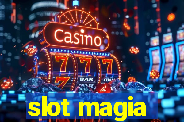 slot magia