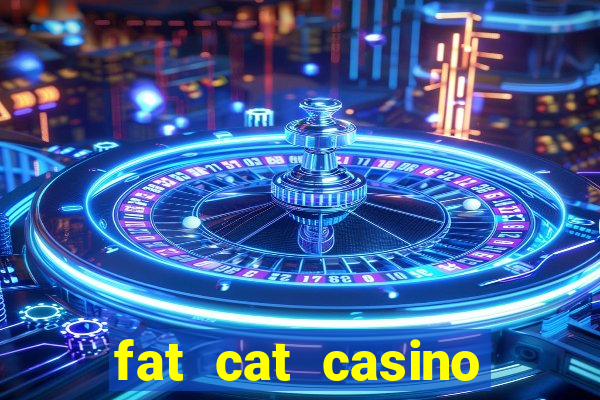 fat cat casino slots game