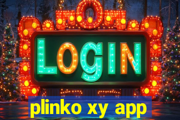 plinko xy app