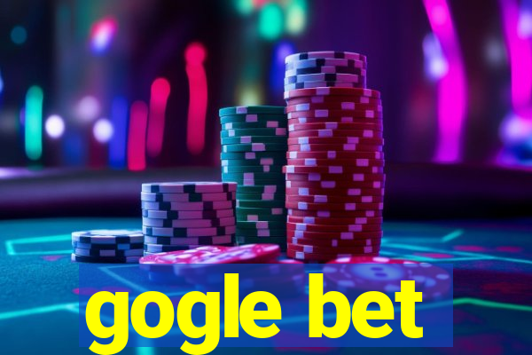 gogle bet