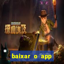 baixar o app estrela bet