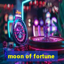 moon of fortune