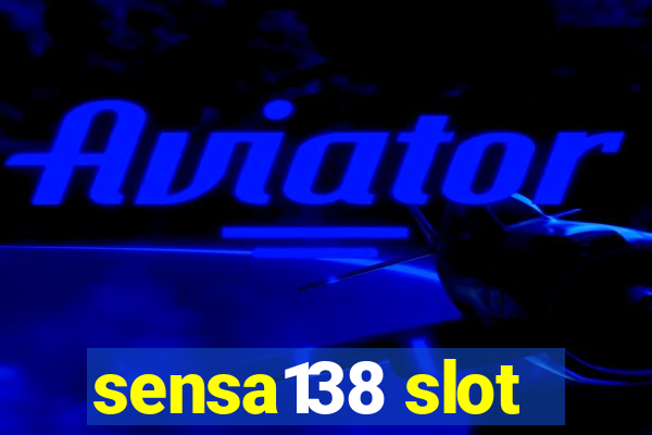 sensa138 slot