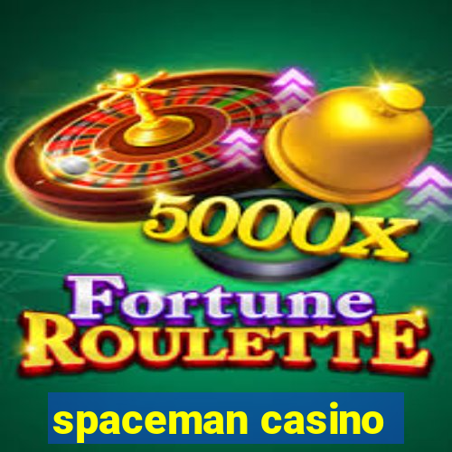 spaceman casino