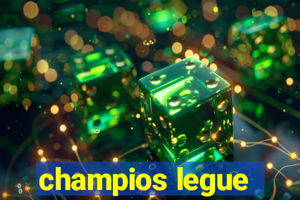 champios legue