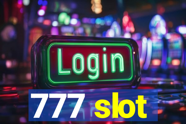 777 slot