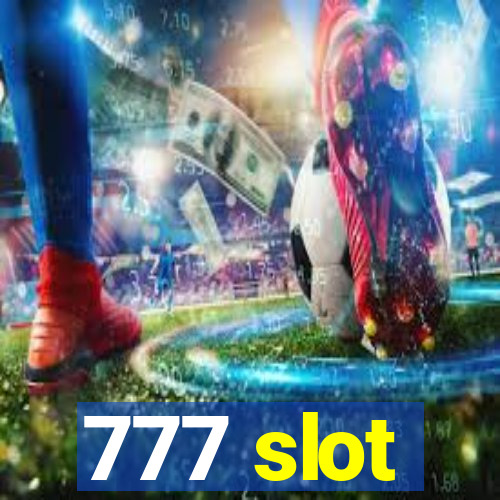 777 slot