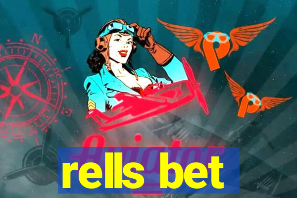 rells bet