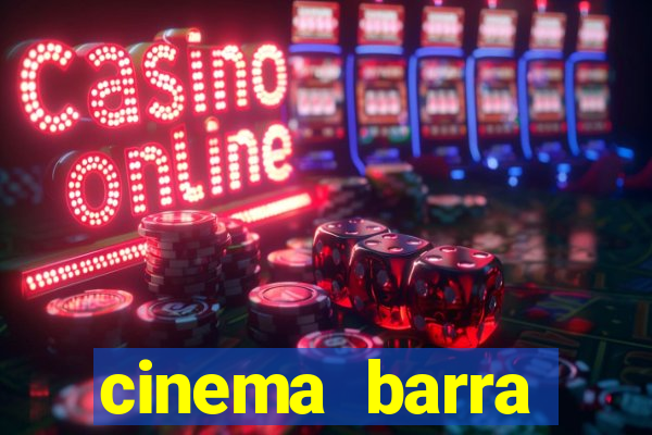 cinema barra shopping sul