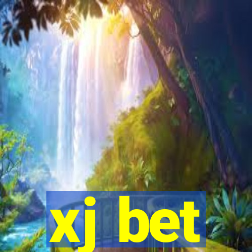 xj bet