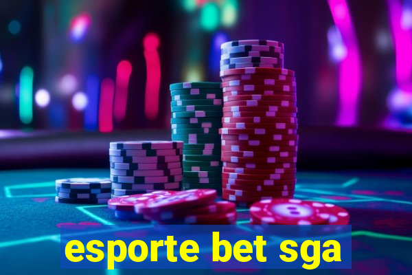 esporte bet sga