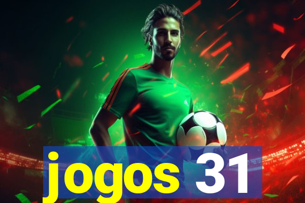 jogos 31