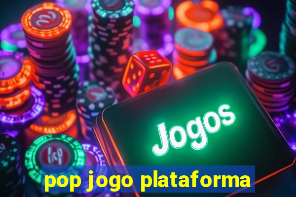 pop jogo plataforma