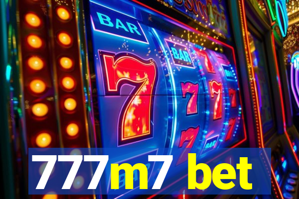 777m7 bet