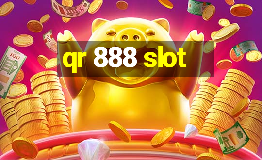 qr 888 slot