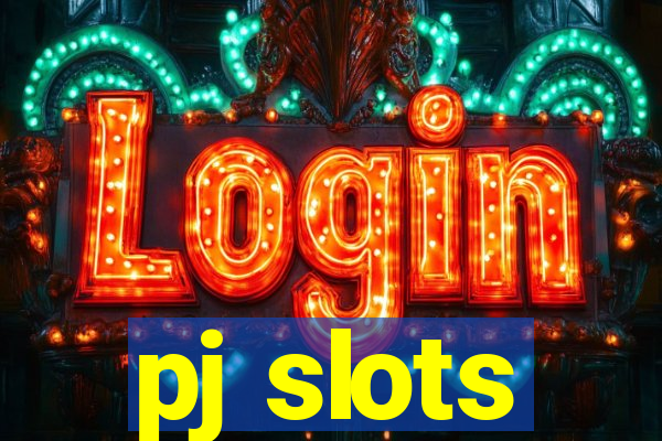 pj slots