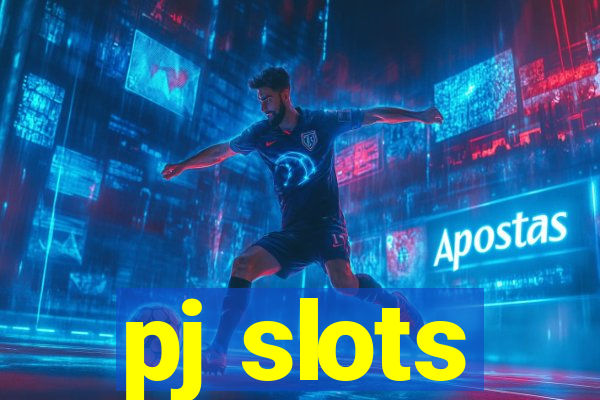 pj slots