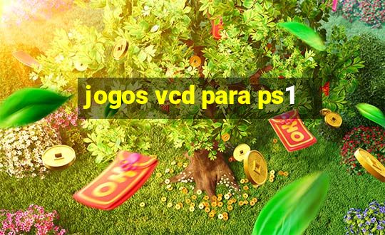 jogos vcd para ps1