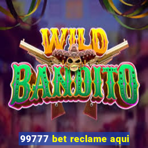 99777 bet reclame aqui