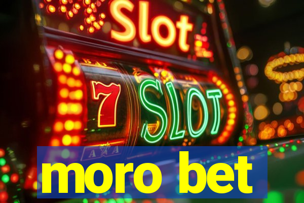 moro bet