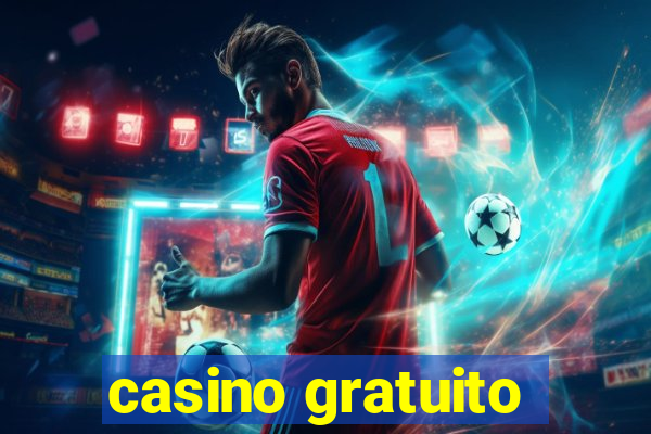 casino gratuito