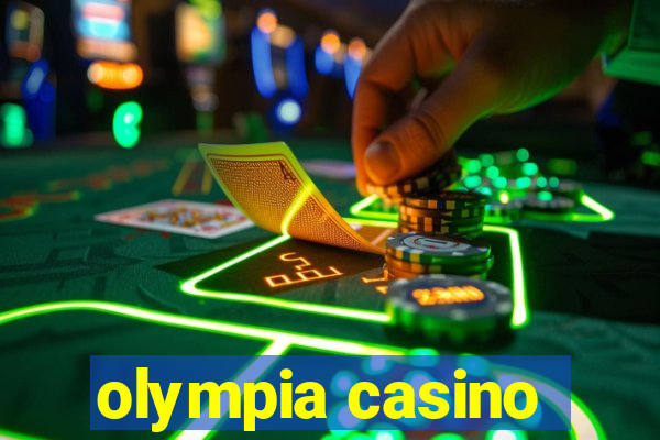 olympia casino