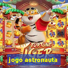 jogo astronauta