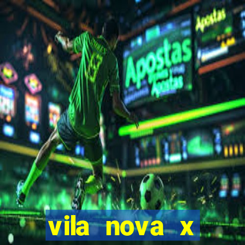 vila nova x guarani palpite