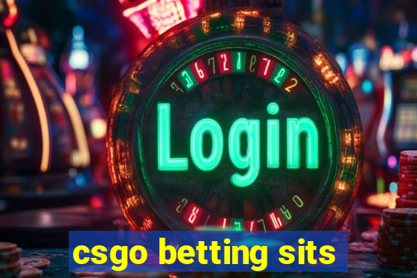 csgo betting sits